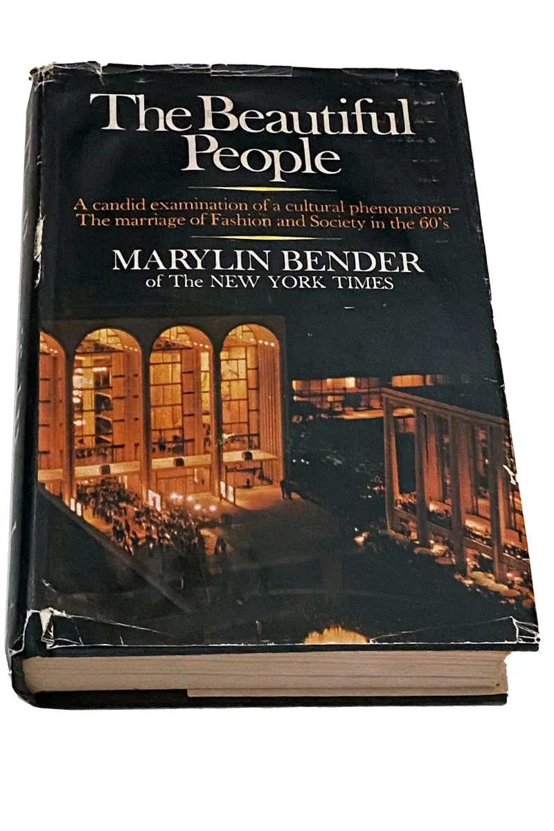 1967 The Beautiful People Marriage of Fashion & Society Book by Bender