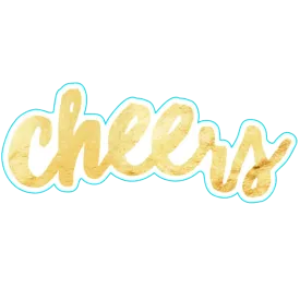 Cheers Sticker