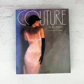 Couture, the Great Designers Hardcover Coffee Table Book