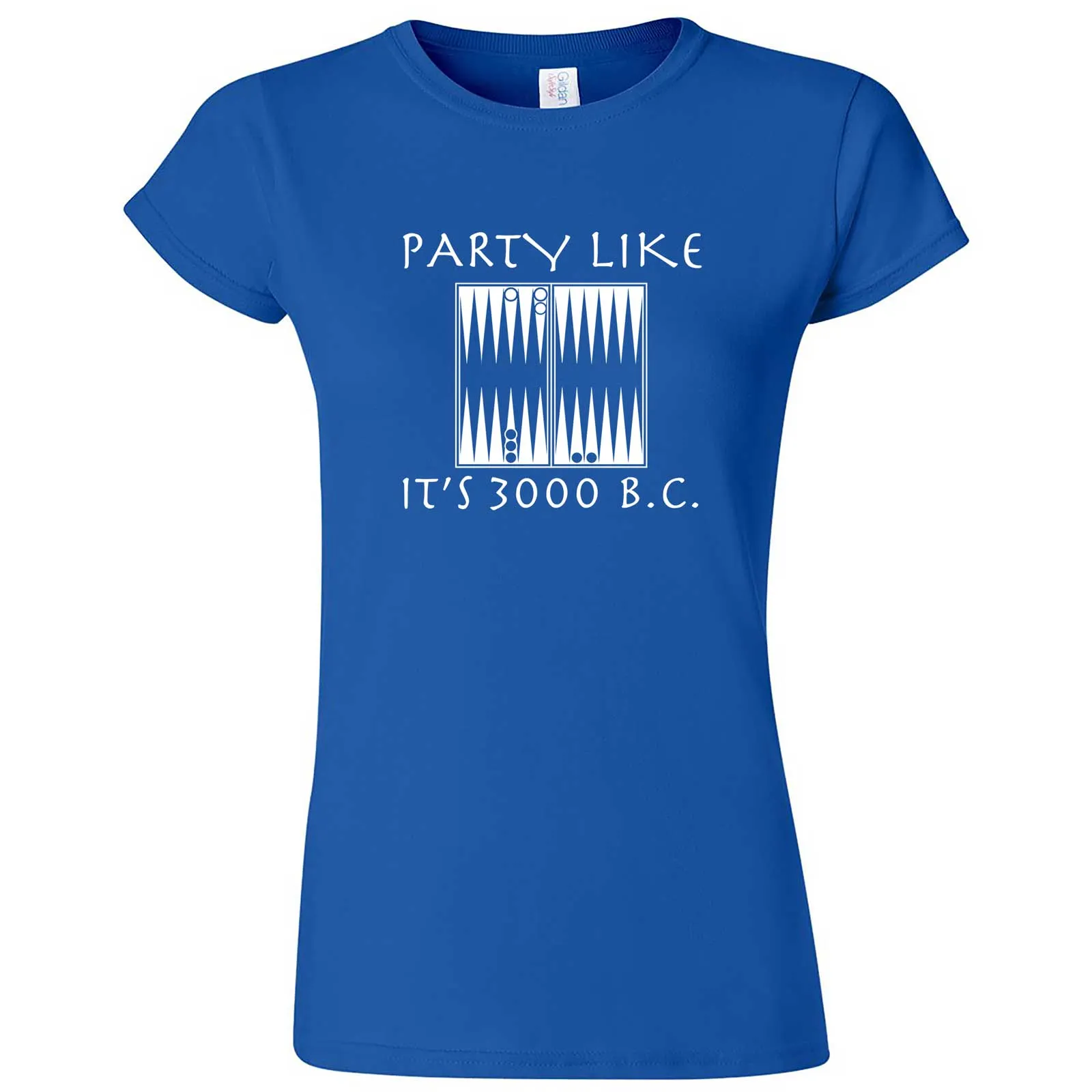 "Party Like It's 3000 B.C. - Backgammon" women's t-shirt